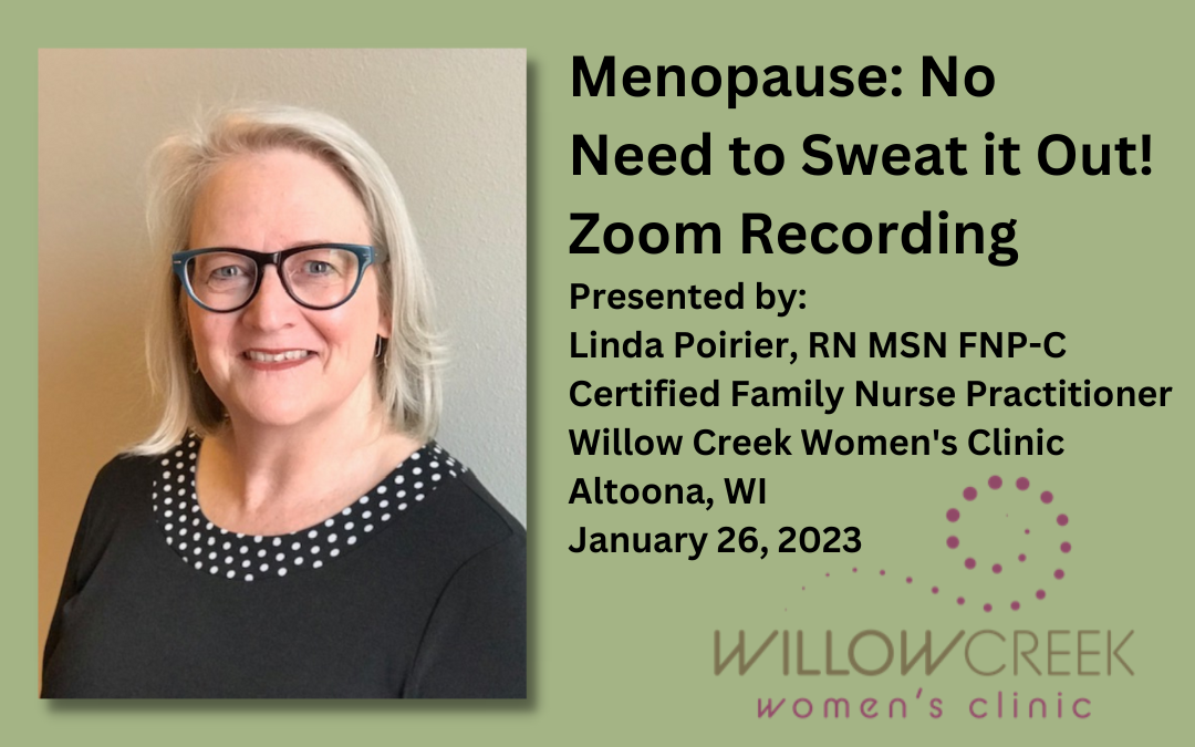Menopause: No Need to Sweat it Out. Class Recording